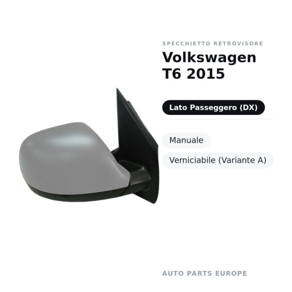 Außenspiegel Rechts Volkswagen T6 2015 – Manuell, Lackierbar (Variante A) – Bild 2