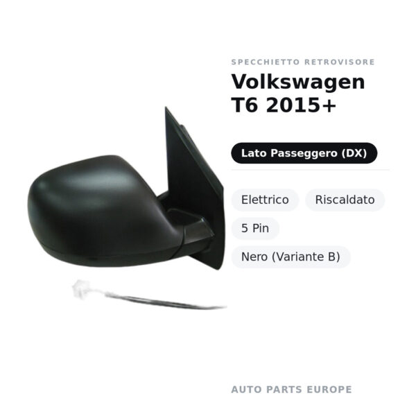 Specchietto Retrovisore Destro Volkswagen T6 2015+ – Elettrico, Riscaldato, 5 Pin, Nero (Variante B) – foto 2