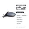 Specchietto Retrovisore Sinistro Peugeot 208 2019+ / Opel Corsa 2019+ – Elettrico, Ripiegabile, con Freccia, Angolo Cieco