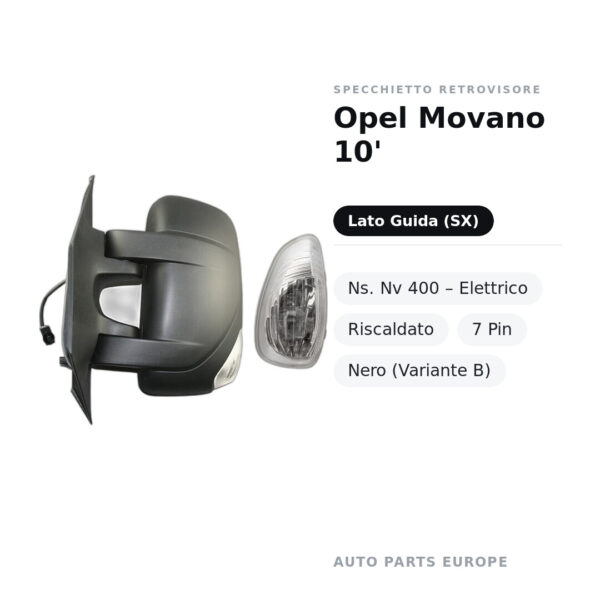 Specchietto Retrovisore Sinistro Opel Movano 2010 / Nissan NV400 – Elettrico, Riscaldato, 7 Pin, Nero (Variante B) – foto 2