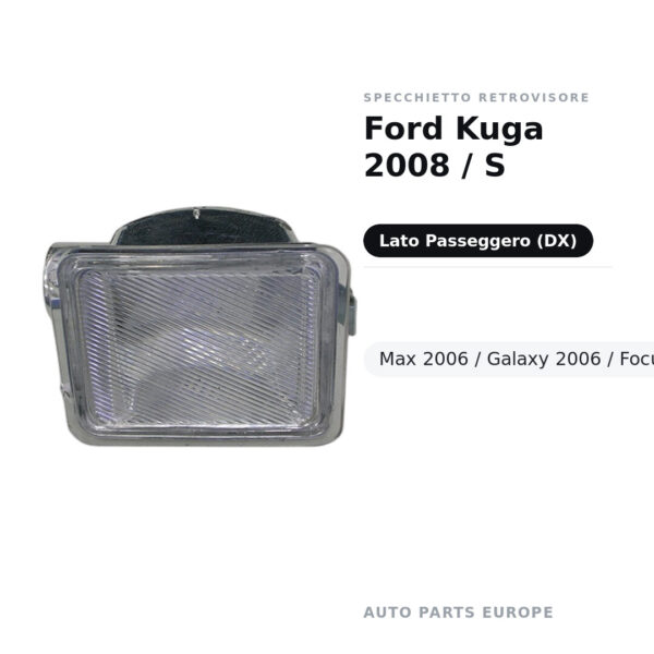 Umfeldleuchte Außenspiegel rechts Ford Kuga 2008 / S-Max 2006 / Galaxy 2006 / Focus C-Max 2015+ / Ford Focus 2007 usw.