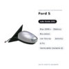 Specchietto Retrovisore Sinistro Ford S-Max 2006+ – Elettrico, Riscaldato, con Freccia, Asferico, 6 Pin, Verniciabile