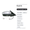 Specchietto Retrovisore Destro Ford S-Max 2006+ – Elettrico, Riscaldato, Ripiegabile, con Freccia, Memoria, Angolo Cieco