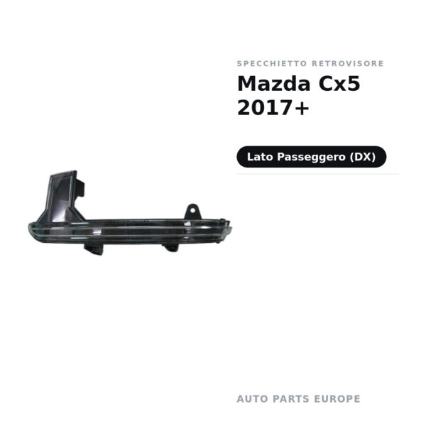 Specchietto Retrovisore Destro Mazda Cx5 2017+ – foto 2