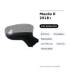 Specchietto Retrovisore Sinistro Mazda 6 2018+ – Elettrico, Riscaldato, Ripiegabile, con Freccia, Asferico, Verniciabile