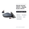 Specchietto Retrovisore Destro Skoda Kamiq 2019+ / Skoda Scala 2019+ – Elettrico, Riscaldato, con Freccia, 6 Pin