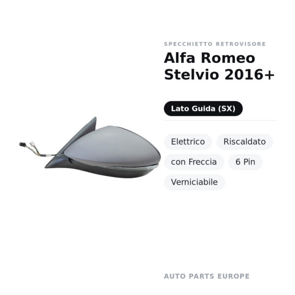 Specchietto Retrovisore Sinistro Alfa Romeo Stelvio 2016+ – Elettrico, Riscaldato, con Freccia, 6 Pin, Verniciabile – foto 2