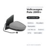 Außenspiegel Links Volkswagen Polo 2009+ – Elektrisch, Beheizt, Klappbar, mit Blinker, Asphärisch, 8-polig, Lackierbar