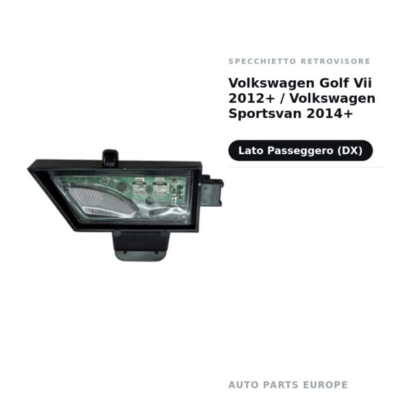 Umfeldleuchte Außenspiegel rechts Volkswagen Golf VII 2012+ / Volkswagen Sportsvan 2014+ – Bild 2