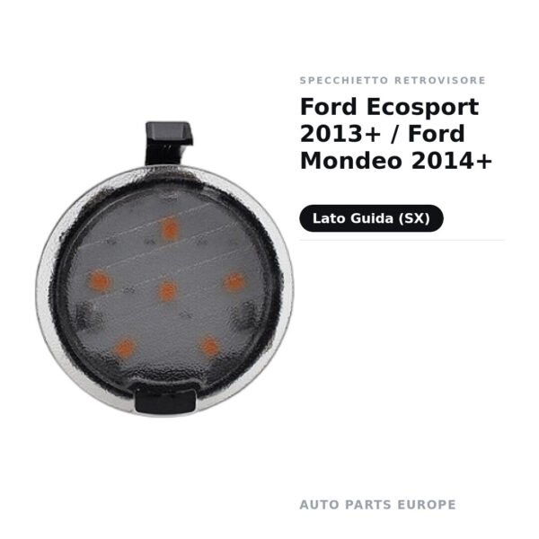 Umfeldleuchte Außenspiegel links Ford Ecosport 2013+ / Ford Mondeo 2014+ – 12V 5W – Bild 2