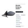 Außenspiegel Links Skoda Octavia 2020+ – Elektrisch, Beheizt, Klappbar, mit Blinklicht, Speicher, Courtesy Light, 15+2 Pin