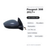 Specchietto Retrovisore Sinistro Peugeot 308 2017+ – Elettrico, Riscaldato, Ripiegabile, con Freccia, Luce Cortesia, 10 Pin