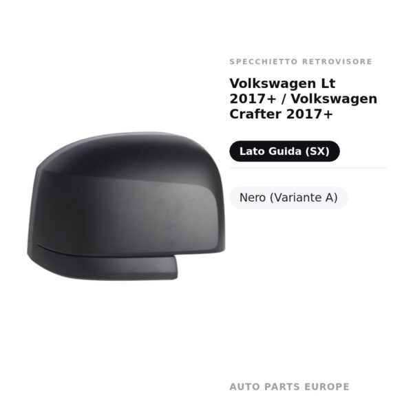 Außenspiegel Links Volkswagen Lt 2017+ / Volkswagen Crafter 2017+ – Schwarz (Variante A) – Bild 2