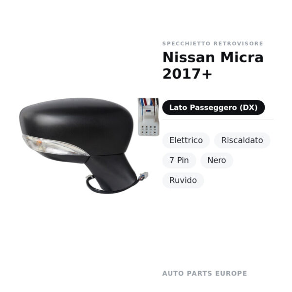 Außenspiegel Rechts Nissan Micra 2017+ – Elektrisch, Beheizt, 7-Pol, Schwarz, Strukturiert – Bild 2