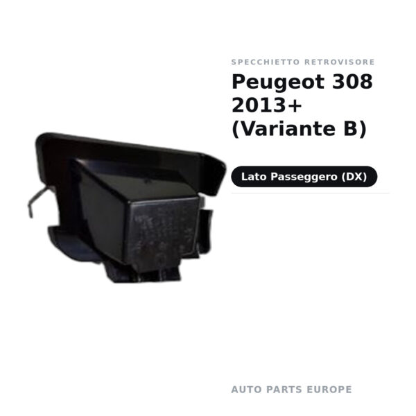 Luce di cortesia Retrovisore Destro Peugeot 308 2013+ (Variante B) – foto 2