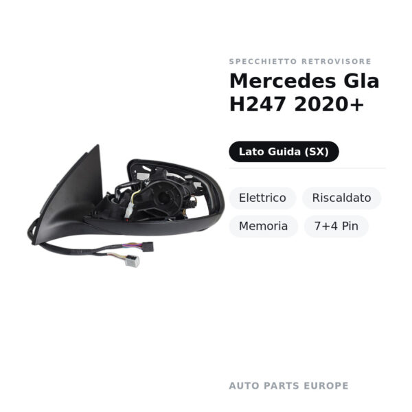 Specchietto Retrovisore Sinistro Mercedes Gla H247 2020+ – Elettrico, Riscaldato, Memoria, 7+4 Pin – foto 2