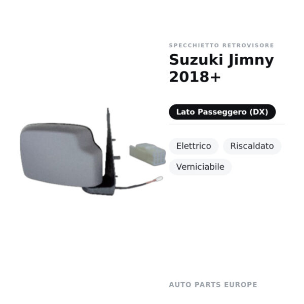 Specchietto Retrovisore Destro Suzuki Jimny 2018+ – Elettrico, Riscaldato, Verniciabile – foto 2