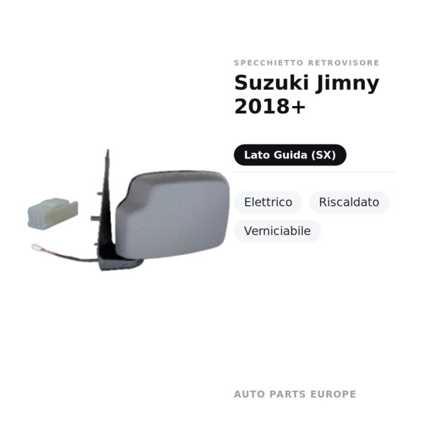 Specchietto Retrovisore Sinistro Suzuki Jimny 2018+ – Elettrico, Riscaldato, Verniciabile – foto 2