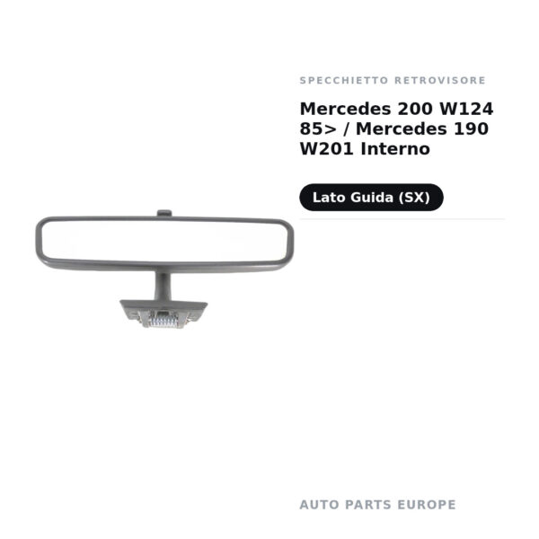 Specchietto Retrovisore Sinistro Mercedes 200 W124 85> / Mercedes 190 W201 Interno – foto 2