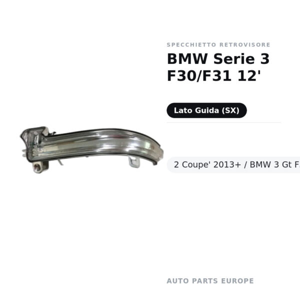 Außenspiegel Links BMW Serie 3 F30/F31 12'- 2 Coupé 2013+ / BMW 3 Gt F34 2013+ – Bild 2