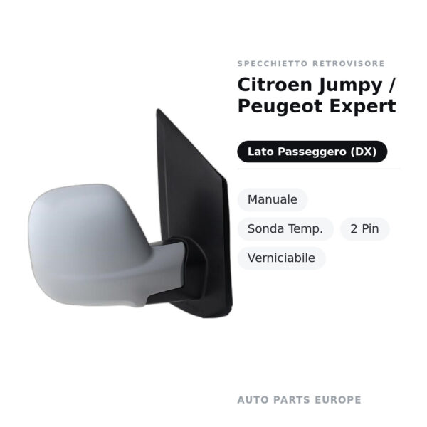 Außenspiegel Rechts Citroen Jumpy / Peugeot Expert – Manuell, Temperatursensor, 2-polig, Lackierbar – Bild 2