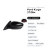 Specchietto Retrovisore Sinistro Ford Kuga 2020+ – Elettrico, Riscaldato, Ripiegabile, con Freccia, Memoria, Angolo Cieco