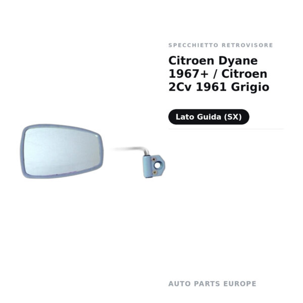 Specchietto Retrovisore Sinistro Citroen Dyane 1967+ / Citroen 2Cv 1961 Grigio – foto 2