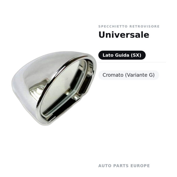 Specchietto Retrovisore Sinistro Universale – Cromato (Variante G) – foto 2