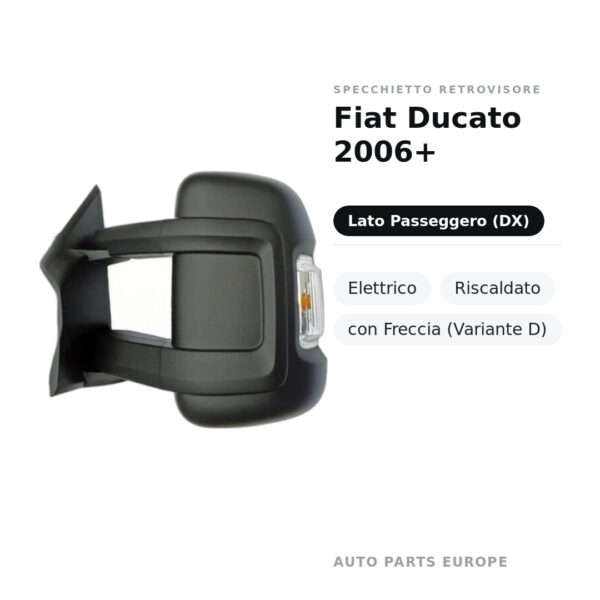 Außenspiegel Rechts Fiat Ducato 2006+ – Elektrisch, Beheizt, mit Blinker (Variante D) – Bild 2