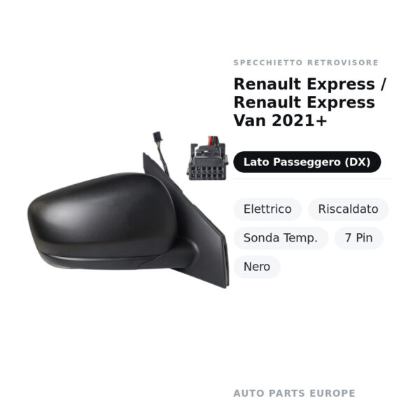 Außenspiegel Rechts Renault Express / Renault Express Van 2021+ – Elektrisch, Beheizt, Temperatursensor, 7-polig, Schwarz