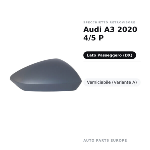 Calotta Specchietto Retrovisore Destro Audi A3 2020 4/5 P – Verniciabile – foto 2