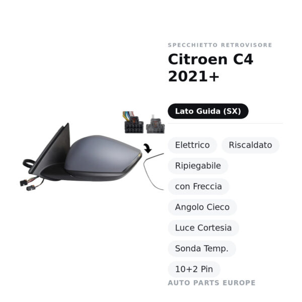 Specchietto Retrovisore Sinistro Citroen C4 2021+ – Elettrico, Riscaldato, Ripiegabile, con Freccia, Angolo Cieco, Luce