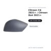 Calotta Specchietto Retrovisore Sinistro Citroen C4 2021+ / Citroen Ds4 2021+ – Verniciabile – foto 2