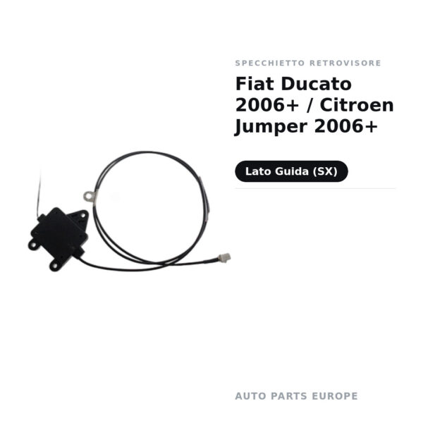 Specchietto Retrovisore Sinistro Fiat Ducato 2006+ / Citroen Jumper 2006+ – foto 2