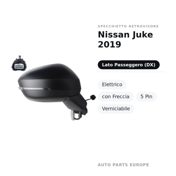 Specchietto Retrovisore Destro Nissan Juke 2019 – Elettrico, con Freccia, 5 Pin, Verniciabile – foto 2