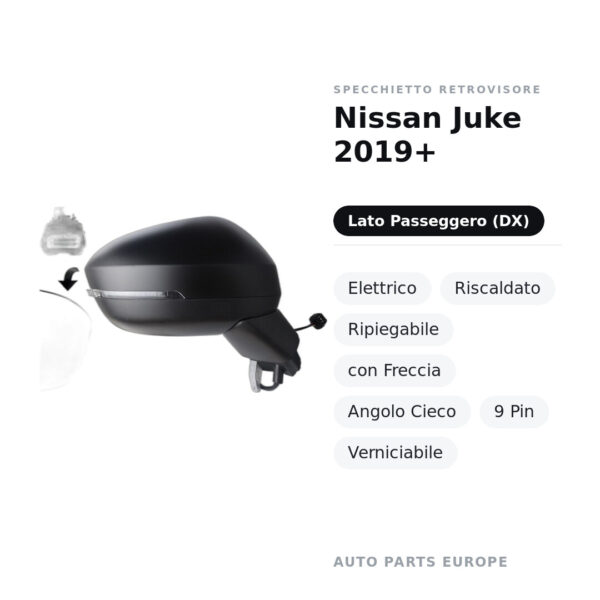 Außenspiegel Rechts Nissan Juke 2019+ – Elektrisch, Beheizt, Klappbar, mit Blinker, Totwinkelassistent, 9-polig, Lackierbar