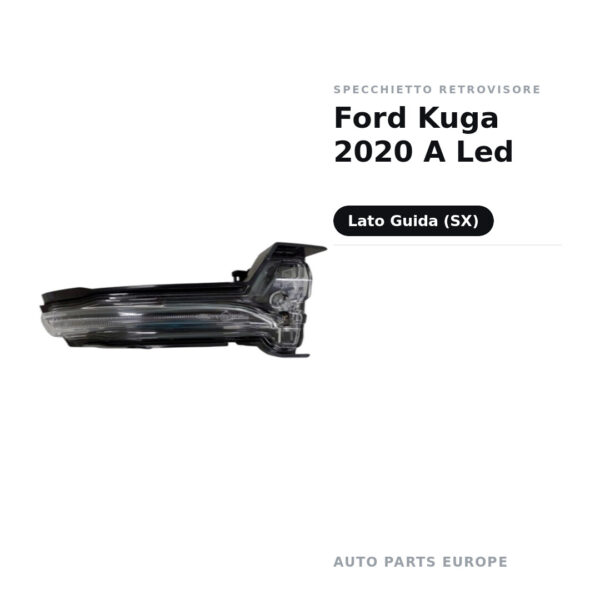 Specchietto Retrovisore Sinistro Ford Kuga 2020 A Led – foto 2