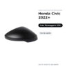 Calotta Specchietto Retrovisore Destro Honda Civic 2022+ – Verniciabile – foto 3