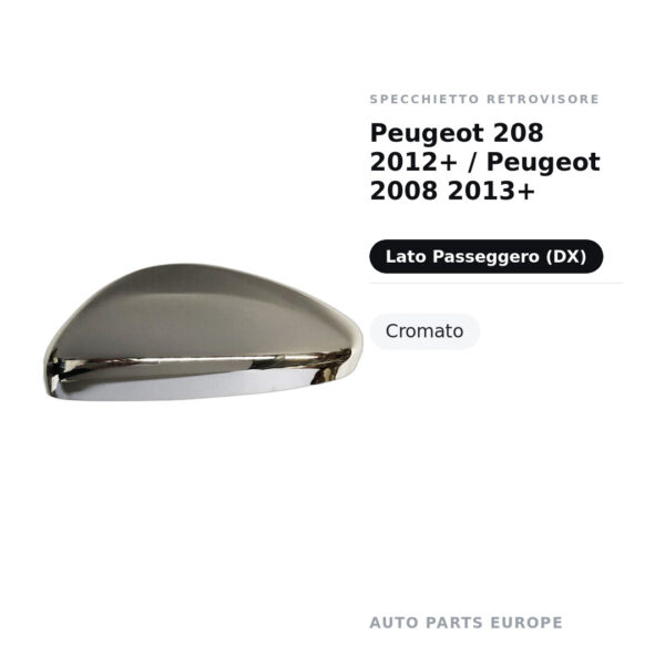 Außenspiegel Rechts Peugeot 208 2012+ / Peugeot 2008 2013+ – Verchromt – Bild 2