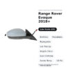 Specchietto Retrovisore Sinistro Range Rover Evoque 2018+ – Elettrico, Riscaldato, Ripiegabile, con Freccia, Angolo Cieco