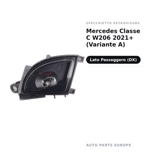 Luce di cortesia Retrovisore Destro Mercedes Classe C W206 2021+ (Variante A) – foto 2