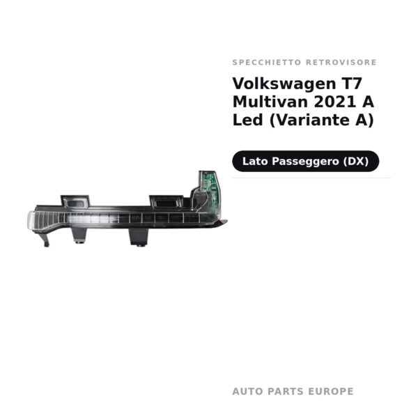 Specchietto Retrovisore Destro Volkswagen T7 Multivan 2021 A Led (Variante A) – foto 2