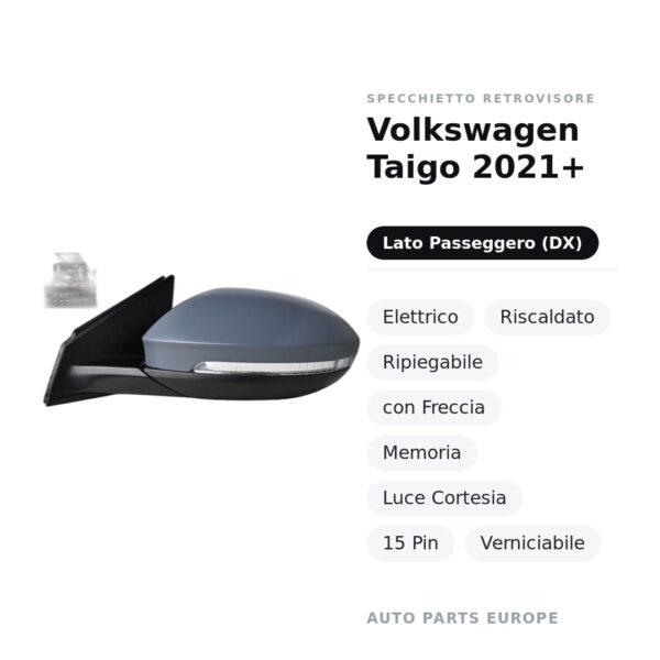 Außenspiegel Rechts Volkswagen Taigo 2021+ – Elektrisch, Beheizt, Klappbar, mit Blinkleuchte, Speicher, Innenleuchte