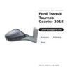 Specchietto Retrovisore Destro Ford Transit Tourneo Courier 2018 – Manuale, Asferico, Nero – foto 2