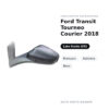 Specchietto Retrovisore Sinistro Ford Transit Tourneo Courier 2018 – Manuale, Asferico, Nero – foto 2
