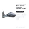 Specchietto Retrovisore Sinistro Ford Transit Tourneo Courier 2018+ – Elettrico, Riscaldato, Asferico, 5 Pin, Nero – foto 2