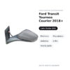 Außenspiegel Links Ford Transit Tourneo Courier 2018+ – Elektrisch, Beheizt, Asphärisch, 5 Pin, Lackierbar – Bild 2