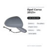 Specchietto Retrovisore Sinistro Opel Corsa 2015+ – Elettrico, Riscaldato, Angolo Cieco, Asferico, 6 Pin, Verniciabile