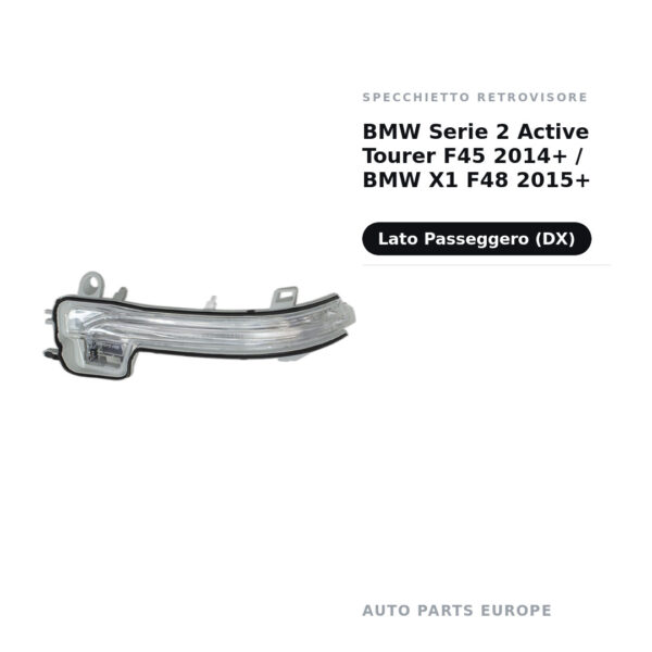Außenspiegel Rechts BMW Serie 2 Active Tourer F45 2014+ / BMW X1 F48 2015+ – Bild 2