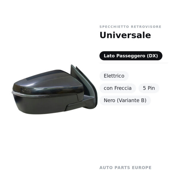 Specchietto Retrovisore Destro Universale – Elettrico, con Freccia, 5 Pin, Nero (Variante B) – foto 2